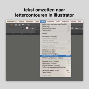 Illustrator: selecteer een tekstblok, tekst, letteromtrekken maken